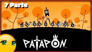 Probando Jueguitos: Patapon (7 Parte)