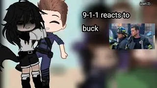 9-1-1 reacts to buck (part 2)