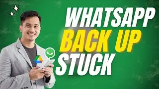 Как исправить проблему с зависанием при загрузке резервной копии WhatsApp в Google Диск [ПОЛНОЕ Р...