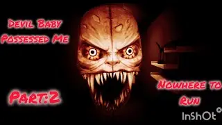 Devil Baby Possessed me//Horror Story Game//The Baby In Yellow//Part:2