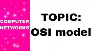 OSI model || computer networks (CN)
