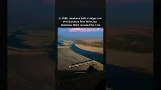 The Bridge to Nowhere in Honduras
