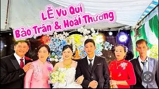 Mối Duyên Quê/ ĐÁM CƯỚI MIỀN TÂY / Lễ Vu Qui Cháu Ruột Chợ Thứ 9 / Họ Nhà Gái.