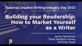 NCWID 2023 - Building Your Readership: How to Market Yourself as a Writer
