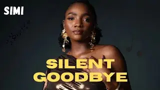 Simi - Silent Goodbye (Lyrics video)
