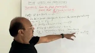 Limits and Derivatives: Theorem 3. From the first principle, prove that d/dx(sin x) = cos x.