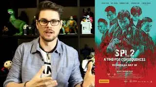 SPL 2: A Time for Consequences (new) - Movie Review
