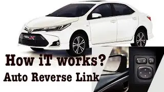 Toyota corolla Grande 2023 Auto reverse link side mirrors - how it works ? full details