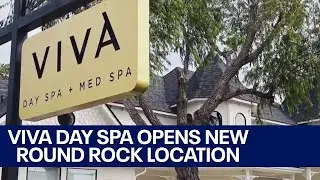 Viva Day Spa offers holiday specials, opens new Round Rock location | FOX 7 Austin