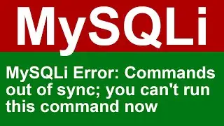 🔥 FIX MySQLi ERROR: Commands out of sync; you can't run this command now (after mysqli_multi_query)