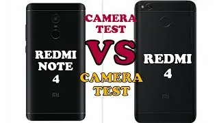 REDMI NOTE 4 VS REDMI 4 CAMERA TEST......! PICTURES ONLY !