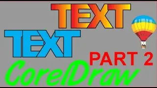 Советы и рекомендации по Corel Draw: крутой текстовый эффект, часть 2