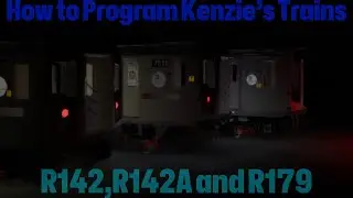 How To Script Kenzie Trains (R142, R142A,R179)