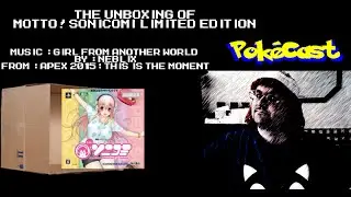 Unboxing of Motto! SoniComi (Limited Edition)