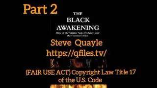 Russ Dizdar: The Black Awakening. Rise of the satanic super soldier. (Steve Quayle: The Q Files) @a