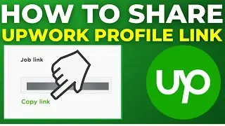 How To Share Upwork Profile Link (2025)