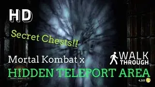 Mortal Kombat X - HIDDEN AREA INSIDE THE KRYPT! - HIDDEN CHESTS!