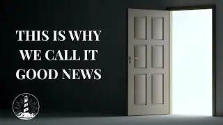 Sunday Worship: This is Why We Call it Good News part 9 (11-9-25)