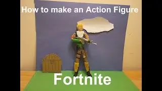 How to make an Action Figure Easy Tutorial (Fortnite)