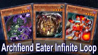 [Yu-Gi-Oh! Duel Links] Archfiend Eater Infinite Loop OTK