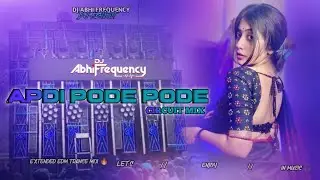 Apdi Pode Pode Dance Remix 2024 | New Style Circuit Mix | DJABHIFREQUENCY Remix | Trending DJ Song