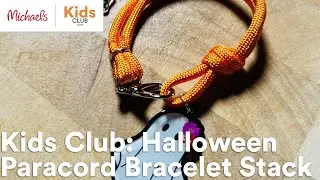 Online Class: Kids Club: Halloween Paracord Bracelet Stack | Michaels