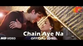 Chain Aye Na | Official HD