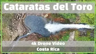Cataratas del Toro, Costa Rica by Drone (4K)