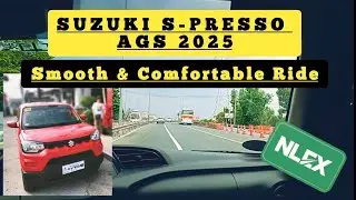 Road Test / Suzuki S-presso AGS 2025 🚗 Smooth and Comfortable Ride 🚘
