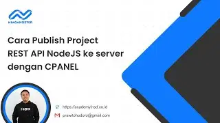Cara Publish (Deploy) Project REST API NodeJS (ExpressJS) ke server dengan menggunakan CPANEL