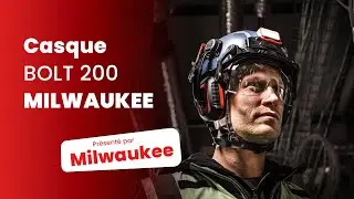 L'accessoire de chantier : le Casque de protection BOLT 200 MILWAUKEE