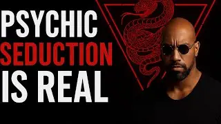 Psychic Seduction Is Real. Here&lsquo;s How the Elite Weaponize Desire.