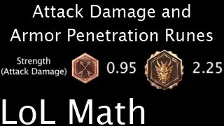 LoL Math - Attack Damage and Armor Penetration Runes