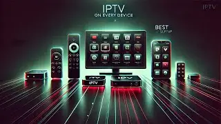 IPTV Firestick, IPTV Android TV & IPTV Smart TV &mdash; Platform Setup & Playback Performance (2026)