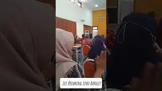Ice Breaking Seru Banget #shorts #icebreaking #bbpmpjatim