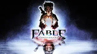 Fable Anniversary Прохождение #5