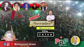 Multan are you ready for 30th November PDM Jalsa.??