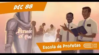 Vem, e Segue-Me (11 &agrave; 17/08) D&C 88 | Escola de profetas