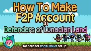 STEP BY STEP GUIDE TO CREATE A F2P ACCOUNT IN AXIE DOLL