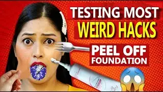 Testing Most Viral & Weird Beauty Hacks by 5 Minute Crafts | Be Natural