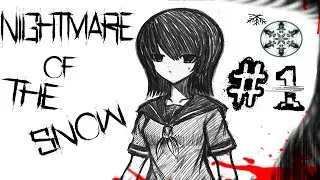 Dave Plays: Nightmare of the Snow {Part 1}