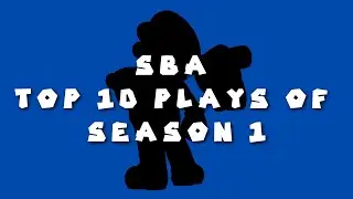 SBA: The Top 10 Plays of Season 1