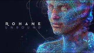 Rohane - Unbound (Official Lyric Video)