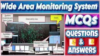 Wide Area Monitoring System MCQs | Wide Area Monitoring Protection & Control MCQs | WAMS MCQs