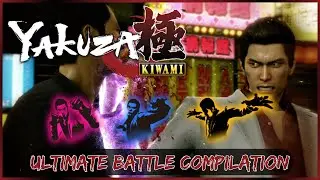 Yakuza Kiwami - Ultimate Battle Compilation (Rush/Brawler/Beast)