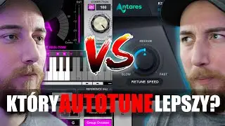 KT&Oacute;RY AUTOTUNE BRZMI NAJLEPIEJ - WAVES VS ANTARES VS DARMOWY