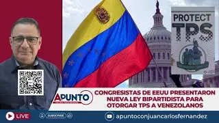 Congresistas de EEUU presentaron nueva ley bipartidista para otorgar TPS a venezolanos | Apunto