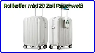 BEWERTUNG (2025): Rollkoffer mixi 20 Zoll Rauchwei&szlig;. WESENTLICHE Einzelheiten