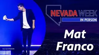 Mat Franco | Nevada Week In Person