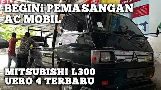 Pemasangan AC New Mitsubishi l300 uero 4 terbaik bagus rapi